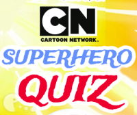 Cartoon Network Superhero Quiz